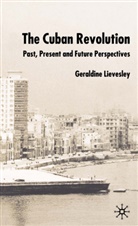 G Lievesley, G. Lievesley, Geraldine Lievesley, Lievesley Geraldine - Cuban Revolution
