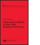 Detlef Lehmann, Detlef (Tu Berlin Fb Mathematik Lehmann, Lehmann Detlef - Mathematical Methods of Many-Body Quantum Field Theory