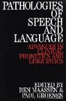 Paul Groenen, Groenen Paul, Maassen, B Maassen, Ben Maassen, Ben (University Hospital Nijmegen Maassen... - Pathologies of Speech and Language