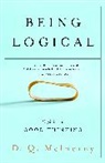 D Q McInerny, D. Q. Mcinerny, D.Q. McInerny, Dennis Q. McInerny - Being Logical