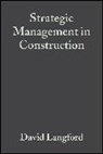 D A Langford, D. A. Langford, D.a. Male Langford, David Langford, Steven Male - Strategic Management in Construction
