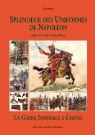 CHARMY, COLLECTIF, G. Charmy, INSTITUT, Jean Tulard - SPLENDEUR DES UNIFORMES DE NAPOLEON