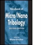 Bhushan, Bharat Bhushan, Bharat Bhushan, Bharat (Ohio State University Bhushan, Bhushan Bharat, Bharat Bushan - Handbook of Micro/Nano Tribology