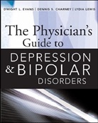 D.S. Charney, Dennis Charney, Dennis S. Charney, Charney Dennis, D.L. Evans, Dwight Evans... - Physician's Guide to Depression and Bi-Polar Disorders