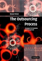 Ronan McIvor, Ronan (University of Ulster) Mcivor, McIvor Ronan - The Outsourcing Process: