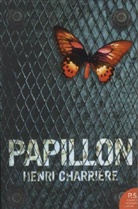 Henri Charriere, Henri Charrière - Papillon