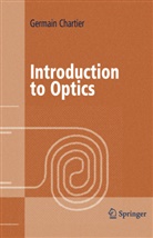 Germain Chartier - Introduction to Optics