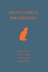 Barr, Stephen C Barr, Stephen C. Barr, Bowman, D Bowman, Dwight D Bowman... - Feline Clinical Parasitology