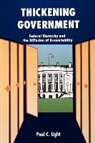 Paul C. Light, Paul Charles Light - Thickening Government