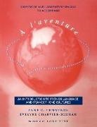 Evelyne Charvier-Berman, Evelyne Cummings Charvier-Berman, Cummings, A. Cummings, Anne C. Cummings, Anne C. Charvier-Berman Cummings - Workbook and Laboratory Manual to Accompany a L aventure: An