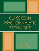 Robert Langs, Robert J. Langs, Robert MD Langs, LANGS ROBERT J, Robert J. Langs - Classics in Psychoanalytic Technique