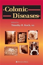 Timothy R. Koch, Timoth R Koch, Timothy R Koch - Colonic Diseases