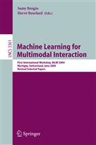 Sam Bengio, Samy Bengio, Bourlard, Bourlard, Hervé Bourlard - Machine Learning for Multimodal Interaction