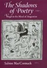 Sabine MacCormack, MacCormack Sabine - Shadows of Poetry