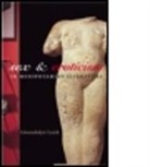 Dr Gwendolyn Leick, Gwendolyn Leick, Gwendolyn (Chelsea College of Art and Desig Leick - Sex and Eroticism in Mesopotamian Literature