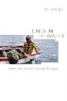 Ben Orlove, Benjamin S. Orlove, Orlove Ben - Lines in the Water