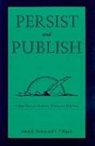 Ralph Matkin, Ralph E. Matkin, T. F. Riggar - Persist and Publish
