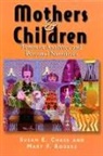 Susan E. Chase, Mary F. Rogers, Susan Chase, Susan E. Chase, Mary Rogers, Mary F. Rogers - Mothers & Children