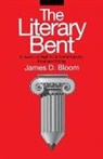 James D Bloom, James D. Bloom - Literary Bent