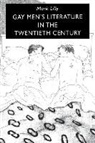Mark Lilly, John Mills, Mark Lilly - Gay Men's Literature in the Twentieth Century