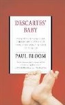 Paul Bloom - Descartes' Baby