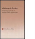Robin Matross Helms, Robin Matross Matrix Helms, HELMS ROBIN MATROSS MATRIX SYDNE, Sydney Eve Matrix, Matross Helms, Robin Matross Helms - Inhabiting the Borders