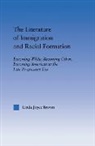 Brown, Linda Joyce Brown, Linda Joyce (Mitchell College Brown, BROWN LINDA JOYCE MITCHELL COLLE - Literature of Immigration and Racial Formation