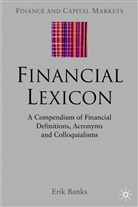 E Banks, E. Banks, Erik Banks - Financial Lexicon