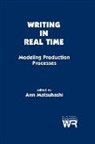 Ablex, Ann Matsuhashi - Writing in Real Time