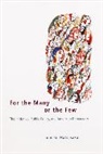 J.g. Matsusaka, John G. Matsusaka - For the Many Or the Few
