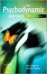 Rob Leiper, Rob Maltby Leiper, Robert Leiper, Michael Maltby - Psychodynamic Approach to Therapeutic Change