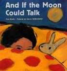 Kate Banks, Kate/ Hallensleben Banks, Georg Hallensleben - And If the Moon Could Talk