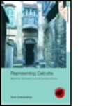 Swati Chattopadhyay, Swati (University of California Chattopadhyay, Swatti Chattopadhyay, Chattopadhyay S., Chattopadhyay Swati, CHATTOPADHYAY SWATTI - Representing Calcutta