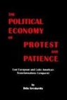 B. Greskovits, Bela Greskovits, Béla Greskovits - Political Economy of Protest and Patience