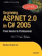 Matthew MacDonald - Beginning ASP.NET 2.0 in C# 2005