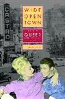 Nan Alamilla Boyd, Boyd Nan Alamilla - Wide-Open Town