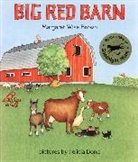 Felicia Bond, Margaret Wise Brown, Felicia Bond - Big Red Barn