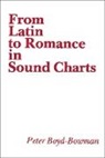 Peter Boyd-Bowman, Boyd-Bowman Peter, Boyd-Bowman Peter - From Latin to Romance in Sound Charts