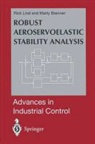 M. Brenner, Marty Brenner, R. Lind, Rick Lind - Robust Aeroservoelastic Stability Analysis