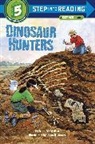 John R. Jones, John Randolph Jones, Kate McMullan, John R Jones, John R. Jones, John Randolph Jones - Dinosaur Hunters