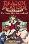 Bill Basso, Kate McMullan, Kate/ Basso McMullan, Bill Basso - Pig Latin--Not Just for Pigs!