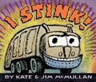 Kate McMullan, Kate Mcmullan Mcmullan, Jim McMullan, Kate McMullan - I Stink! Board Book