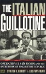 Slanton H. Burnett, Stanton H. Burnett, Stanton H. Mantovani Burnett, BURNETT STANTON H MANTOVANI LUCA, Burnett Stanton H., Luca Mantovani... - Italian Guillotine