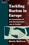 Martin Macewen, Martin Macewen, MacEwen Martin - Tackling Racism in Europe