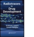 Lappin Graham, GRAHAM LAPPIN, Graham Lappin, Graham Temple Lappin, Simon Temple, Graham Lappin... - Radiotracers in Drug Development