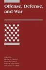 Michael Brown, Michael E Brown, Michael E. Brown, Michael E. (EDT)/ Cote Brown, Michael E. Cote Jr. Brown, Owen R Cote... - Offense, Defense, and War
