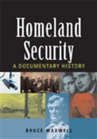 Bruce Maxwell, Maxwell Bruce - Homeland Security