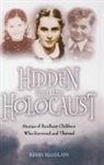 Kerry Bluglass - Hidden From The Holocaust