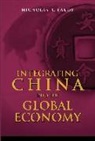 Nicholas R. Lardy, Nicholas R. Lardy - Integrating China into the Global Economy