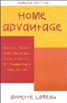 Annette Lareau, Lareau Annette - Home Advantage